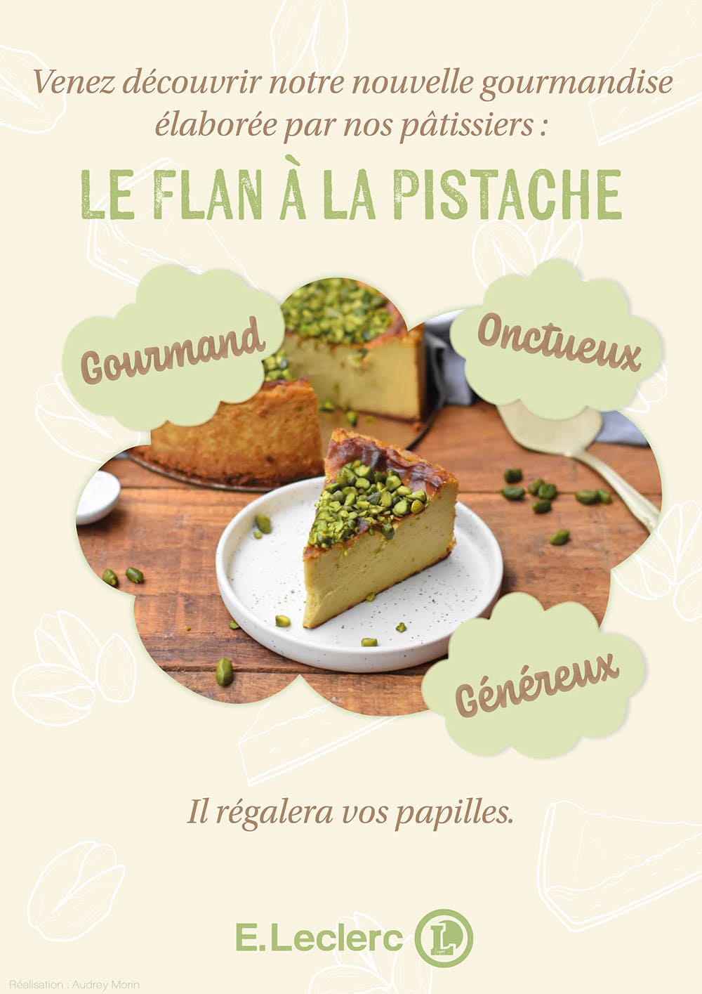 affiche nouveauté du flan à la pistache